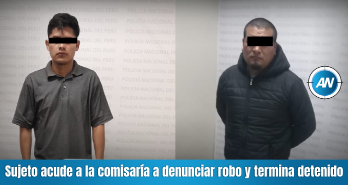 Sujeto acude a la comisaría a denunciar robo y termina detenido