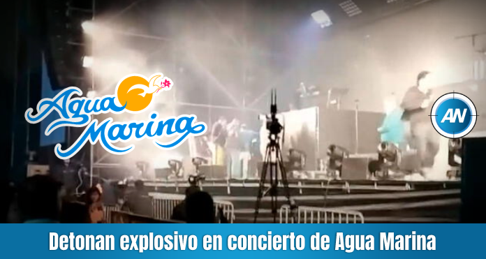 Detonan explosivo en concierto de Agua Marina